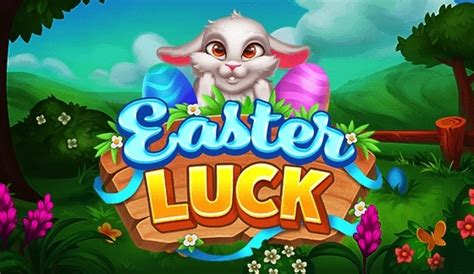 easter luck slot  Free online slots contain many bonus features to keep the games engaging